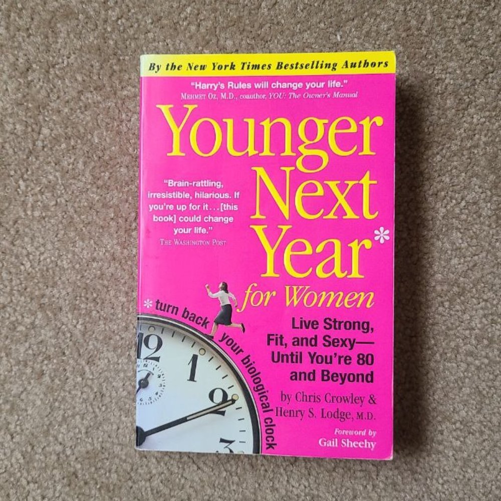 4/$20 Younger Next Year for Women by Chris Crowley & Henry Lodge - Paperback